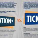 Citation vs Ticket