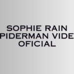 sophie rain spiderman video oficial